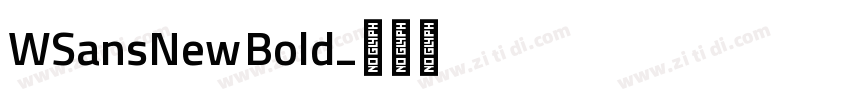 WSansNew Bold字体转换